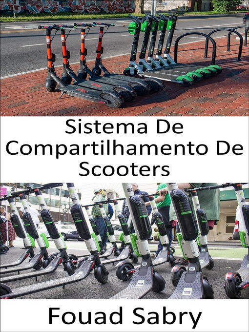 Title details for Sistema De Compartilhamento De Scooters by Fouad Sabry - Available